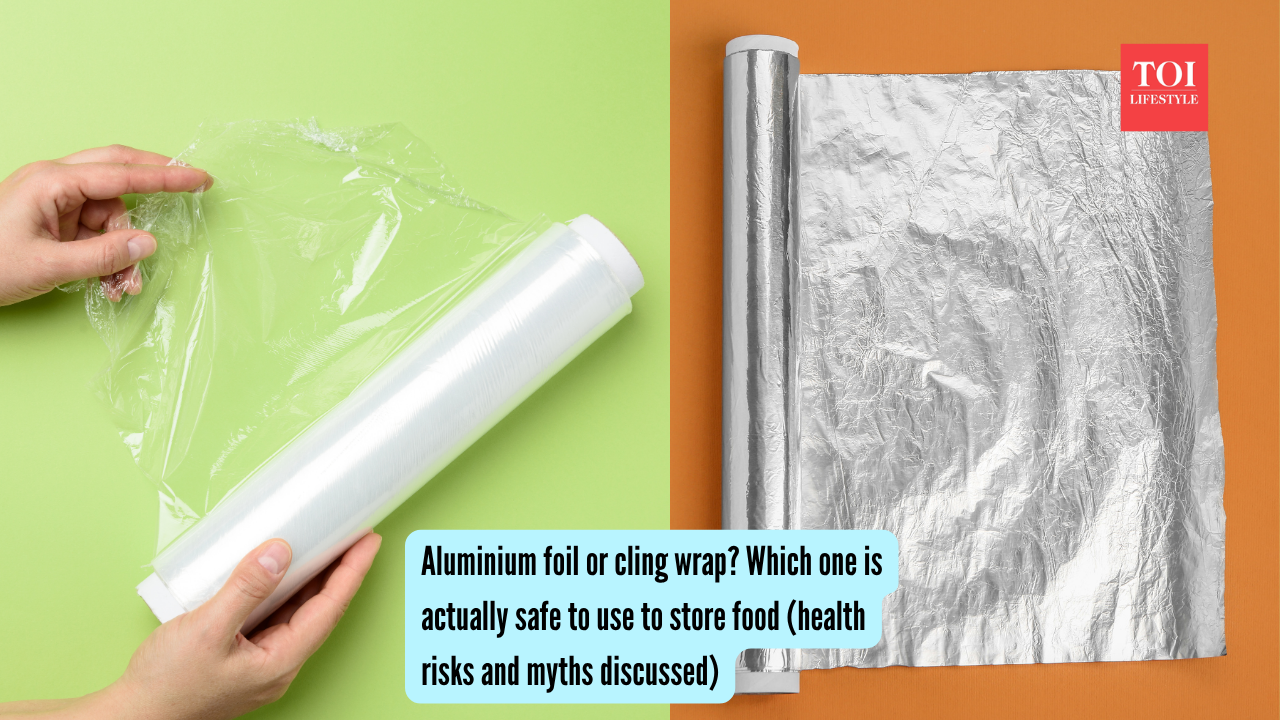 Aluminium foil or cling wrap? Which one is actually safe to use to store food (health risks and myths discussed)