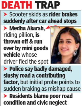 Medha Akarsh riding pillion, is thrown off and run over by mini goods vehicle whose driver fled the spot