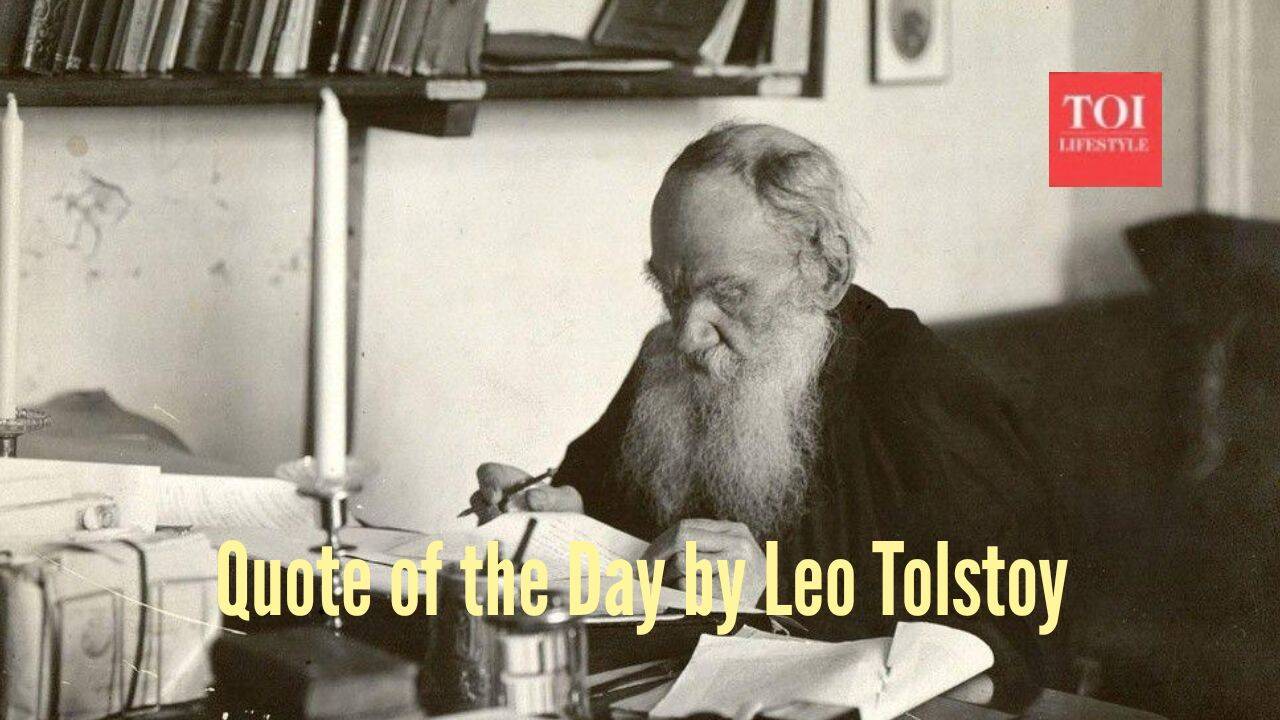 Quote of the Day by Leo Tolstoy: "A man is like a fraction whose numerator is what he is and whose denominator is..."
