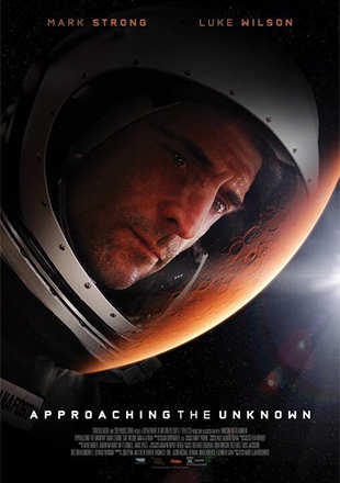 Approaching The Unknown Movie: Showtimes, Review, Songs, Trailer ...