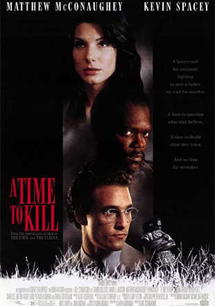 A Time To Kill Movie: Showtimes, Review, Songs, Trailer, Posters, News 