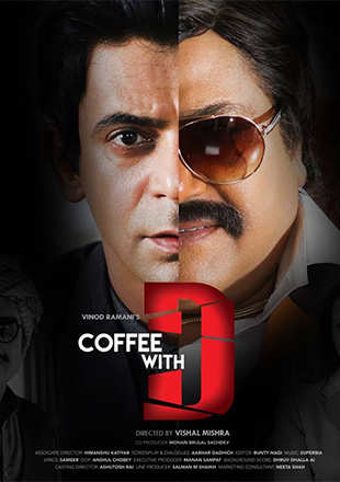 Coffee With D Movie: Showtimes, Review, Songs, Trailer, Posters, News