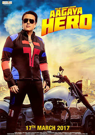 Aa Gaya Hero Movie: Showtimes, Review, Songs, Trailer, Posters, News ...