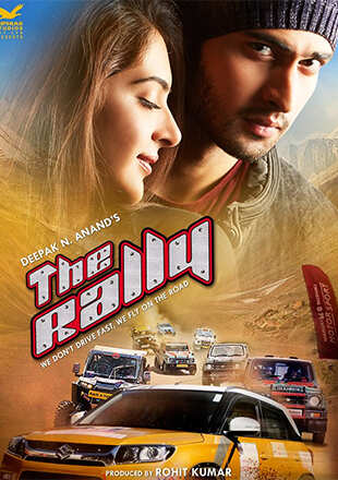 The Rally Movie: Showtimes, Review, Songs, Trailer, Posters, News ...