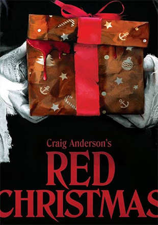 Red Christmas Movie: Showtimes, Review, Songs, Trailer, Posters, News ...