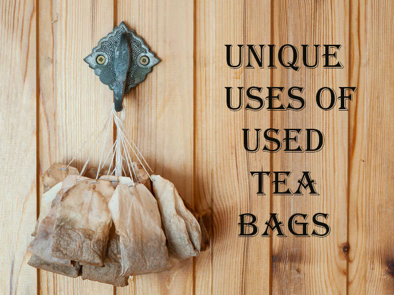 10 interesting uses of tea bags that will amaze you