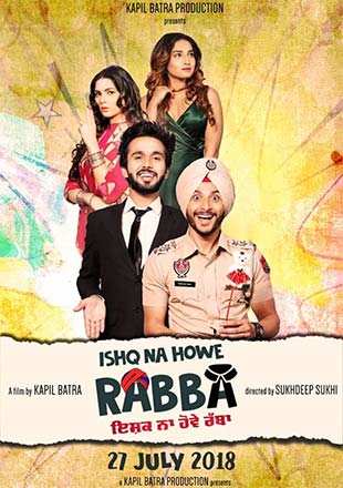 Ishq Na Hove Rabba Movie: Showtimes, Review, Songs, Trailer, Posters ...