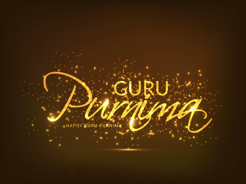 Happy Guru Purnima 2018 Images, Cards, GIFs, Pictures & Image Quotes - Times of India Happy Guru Purnima 2018 Images, Cards, GIFs, Pictures & Image Quotes - Times of India