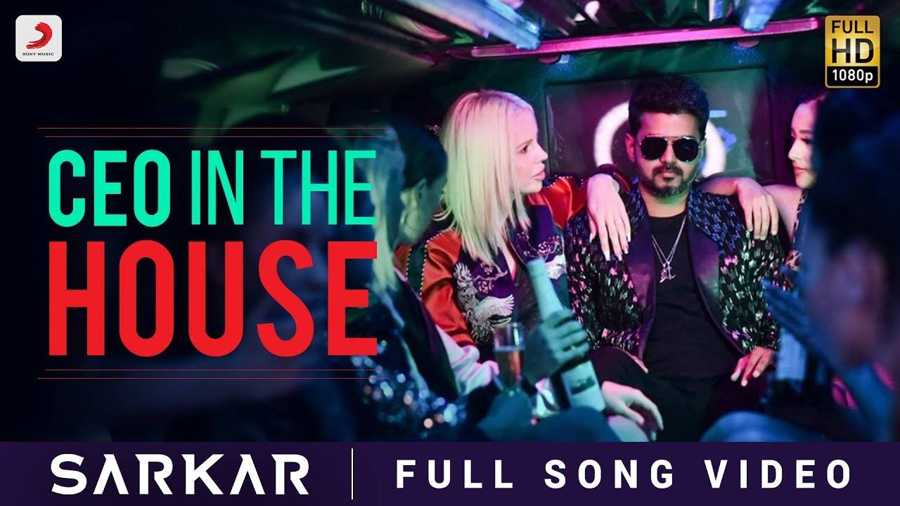 Sarkar Song Ceo In The House