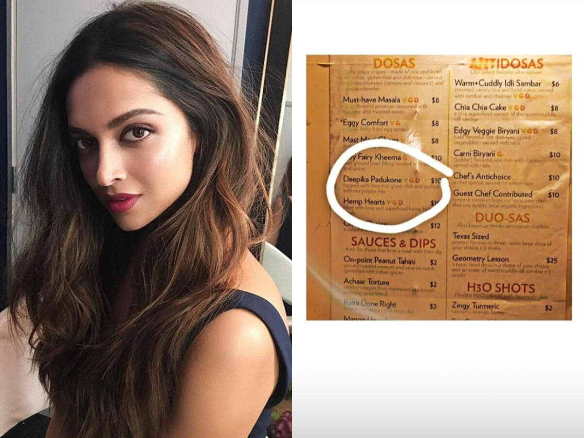 Photo: A dosa has been named after Deepika Padukone at a restaurant in Texas | Hindi Movie News - Times of India