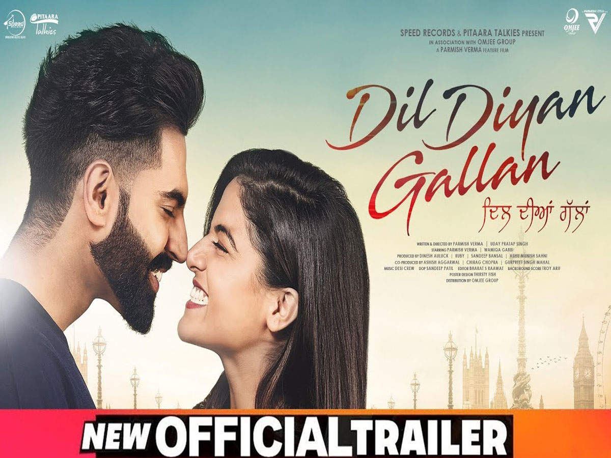 ‘Dil Diyan Gallan’ trailer: The Parmish Verma starrer is packed with - Dil Diyan Gallan Parmish Verma