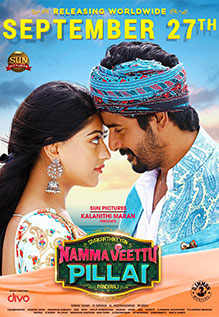 Namma Veetu Pillai Movie Showtimes Review Songs Trailer