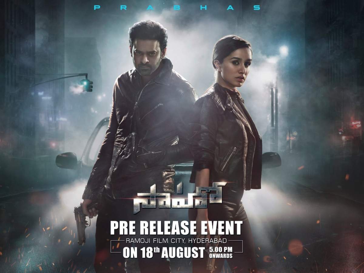 Saaho Diaries: Massive pre-release event for the Prabhas and Shraddha  Kapoor starrer on August 18 | Telugu Movie News - Times of India