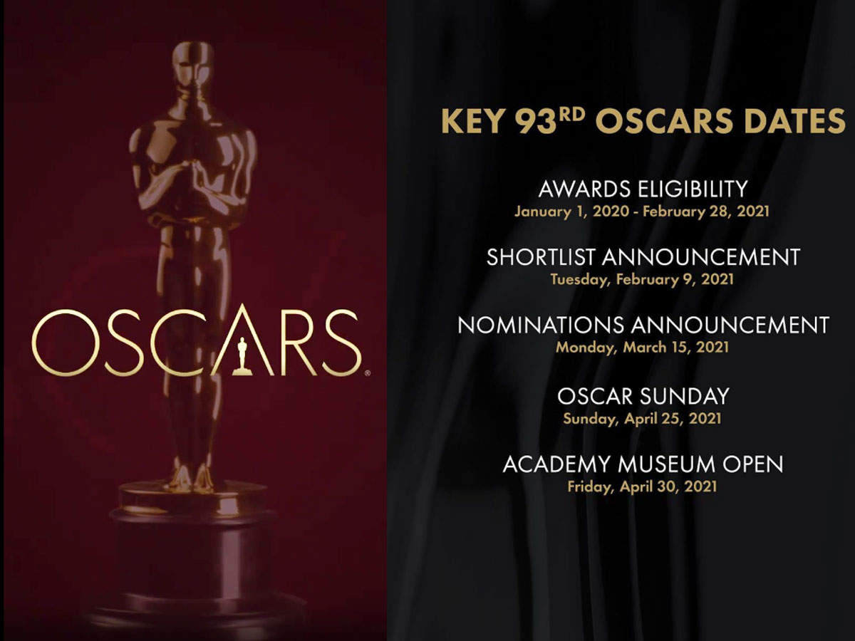 Academy Delays 2021 Oscars Ceremony To April 25th Because Of Coronavirus English Movie News Times Of India