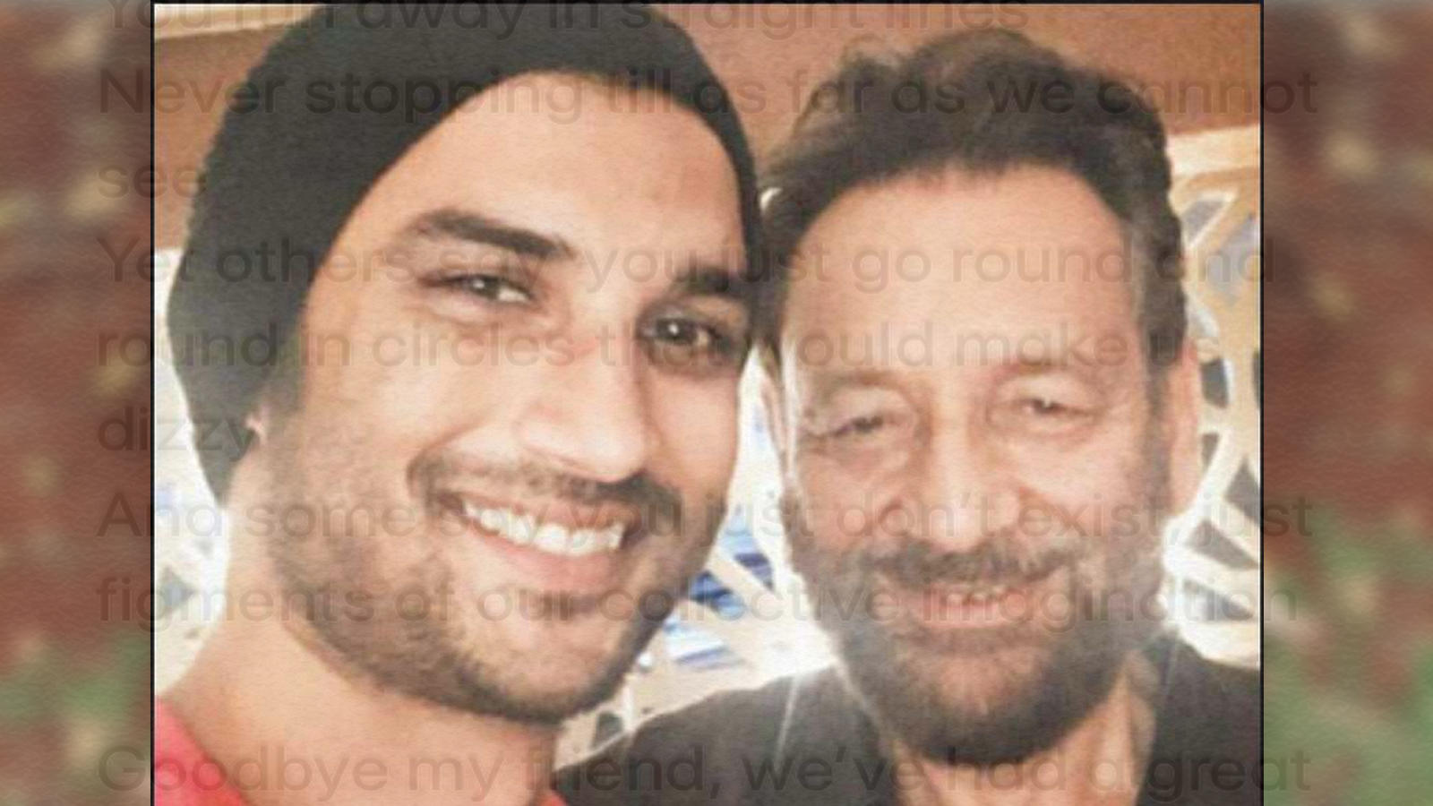 Shekhar Kapur Pens Down An Emotional Note For A Friend Fans Guess It S None Other Than Sushant Singh Rajput Hindi Movie News Bollywood Times Of India