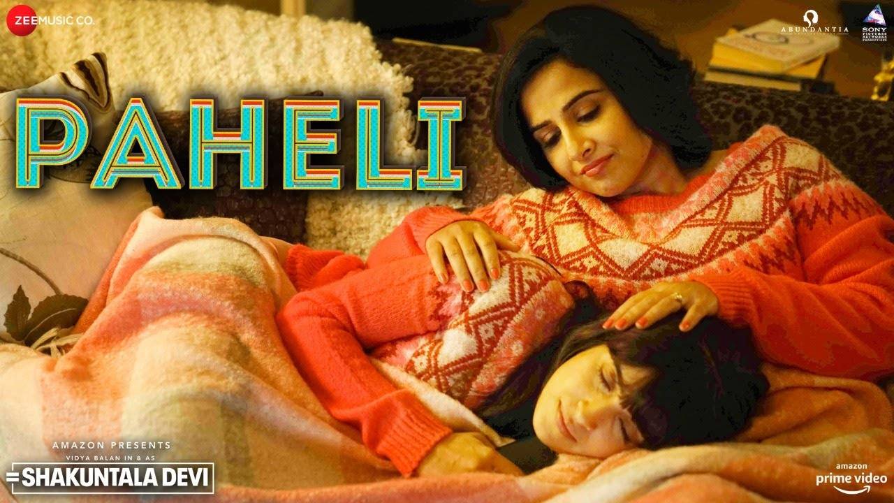 Shakuntala Devi | Song - Paheli | Hindi Video Songs - Times of India