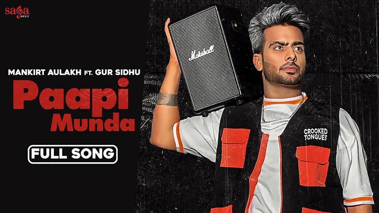 Watch New Punjabi Hit Song Music Video - 'Paapi Munda' Sung By ...