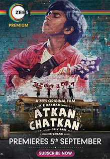 Atkan Chatkan Review: Music finds a way