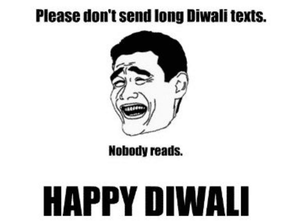 Diwali Memes, Wishes, Messages & Images | Happy Diwali 2020: Funny memes,  wishes and messages about Diwali that will make you laugh out loud | -  Times of India