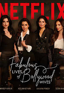 Fabulous Lives of Bollywood Wives 2022 Hindi S02 NF WEB-DL 1080p | 720p | 480p x264 MSub