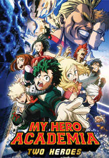 My Hero Academia: Two Heroes Movie: Showtimes, Review, Songs, Trailer ...