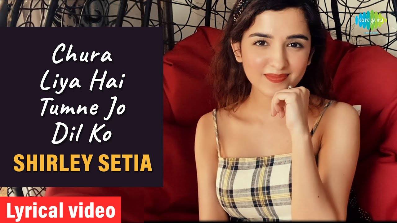 chura liya hai tumne original english song