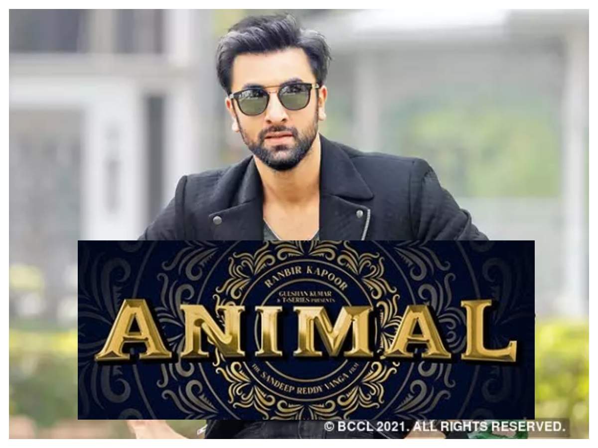 Animal': Sandeep Reddy Vanga and Bhushan Kumar's Ranbir Kapoor starrer to  hit the theatres in Dussehra 2022 | Hindi Movie News - Times of India