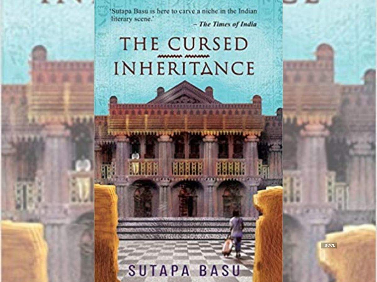 'The Cursed Inheritance' by Sutapa Basu