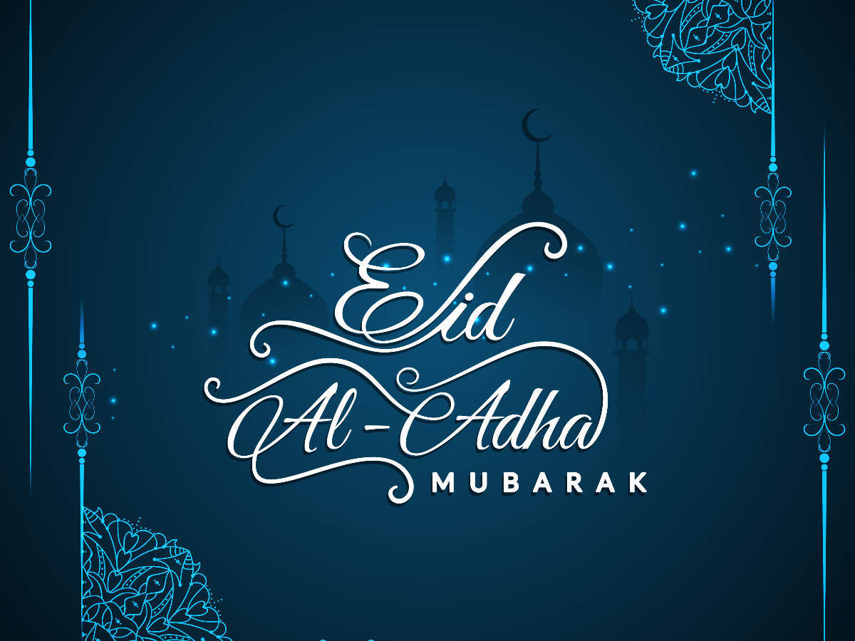 Happy Eid-ul-Adha 2021: Top 50 Eid Mubarak Wishes, Messages, Quotes and  Images to share with your friends and family on Bakrid - Times of India