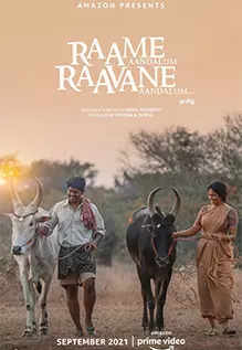 Raame Aandalum Ravane Aandalum Review: A Film That Could Have Flourished  with Better Treatment