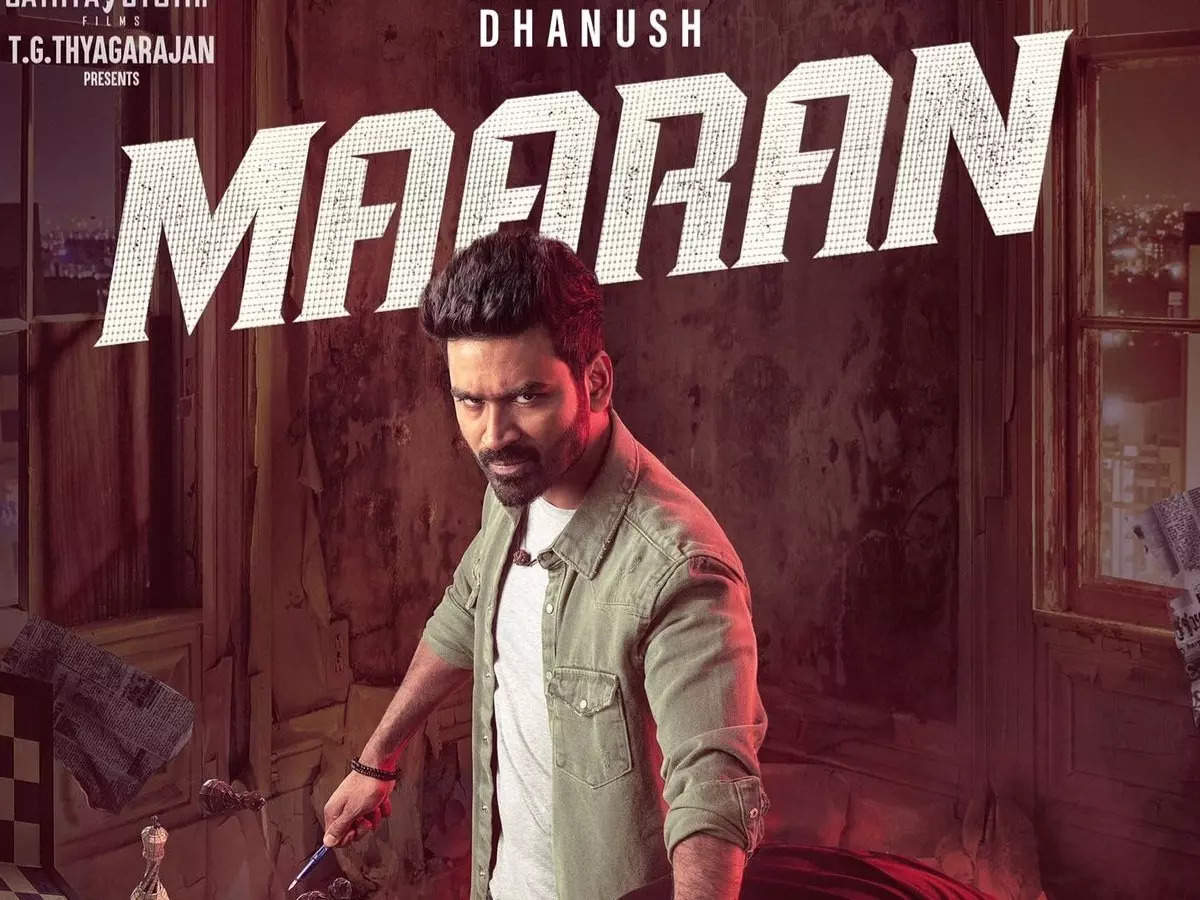 Will Dhanush&amp;#39;s &amp;#39;Maaran&amp;#39; skip the theatrical release? | Tamil Movie News -  Times of India