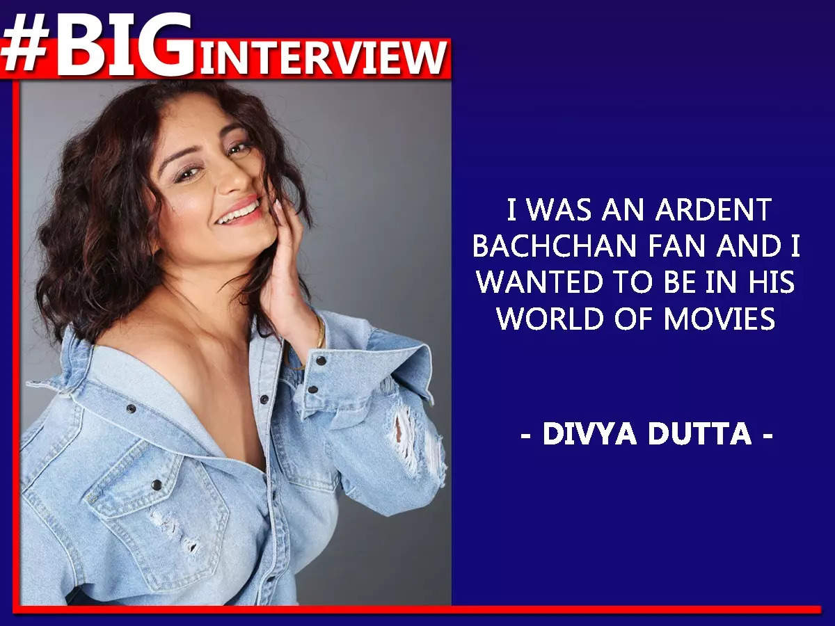 Divya Dutta: I was an ardent Bachchan fan and I wanted to be in his world of movies -- #BigInterview!