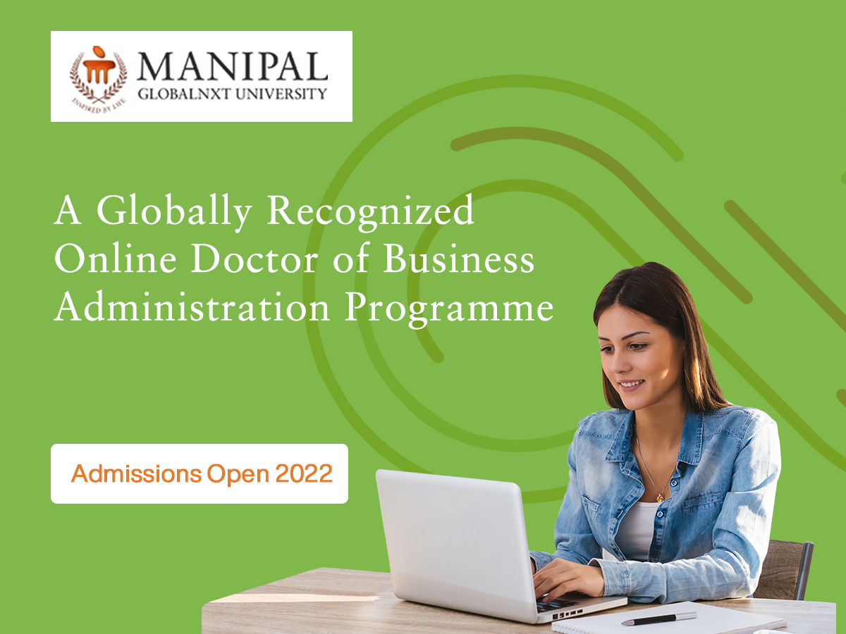 Looking For A Fully Online Doctorate Program? Manipal GlobalNxt ...