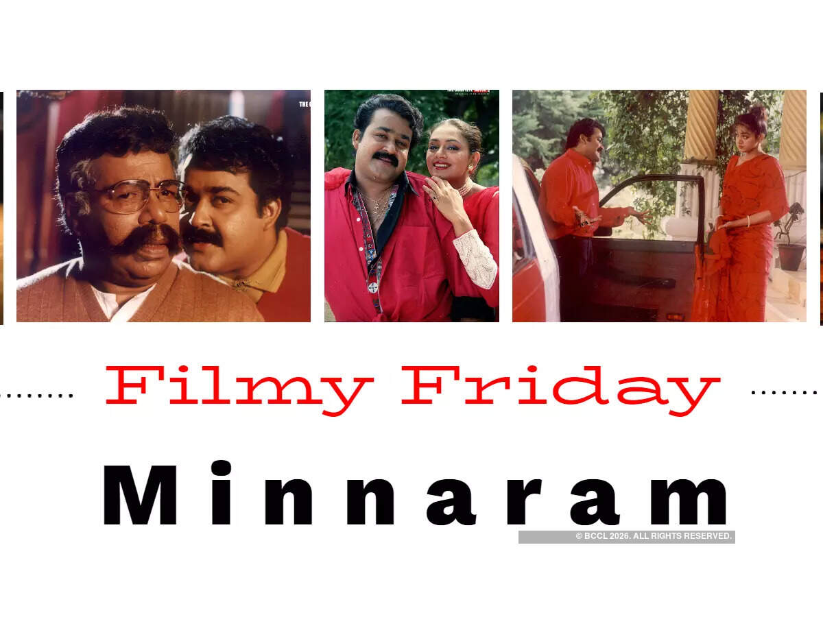 Filmyfriday Minnaram Mohanlal Priyadarshan S Film Will Take You On An Adventurous Ride Malayalam Movie News Times Of India