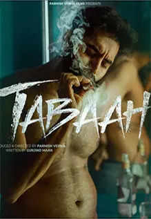 Tabaah Movie Showtimes Review Songs Trailer Posters News