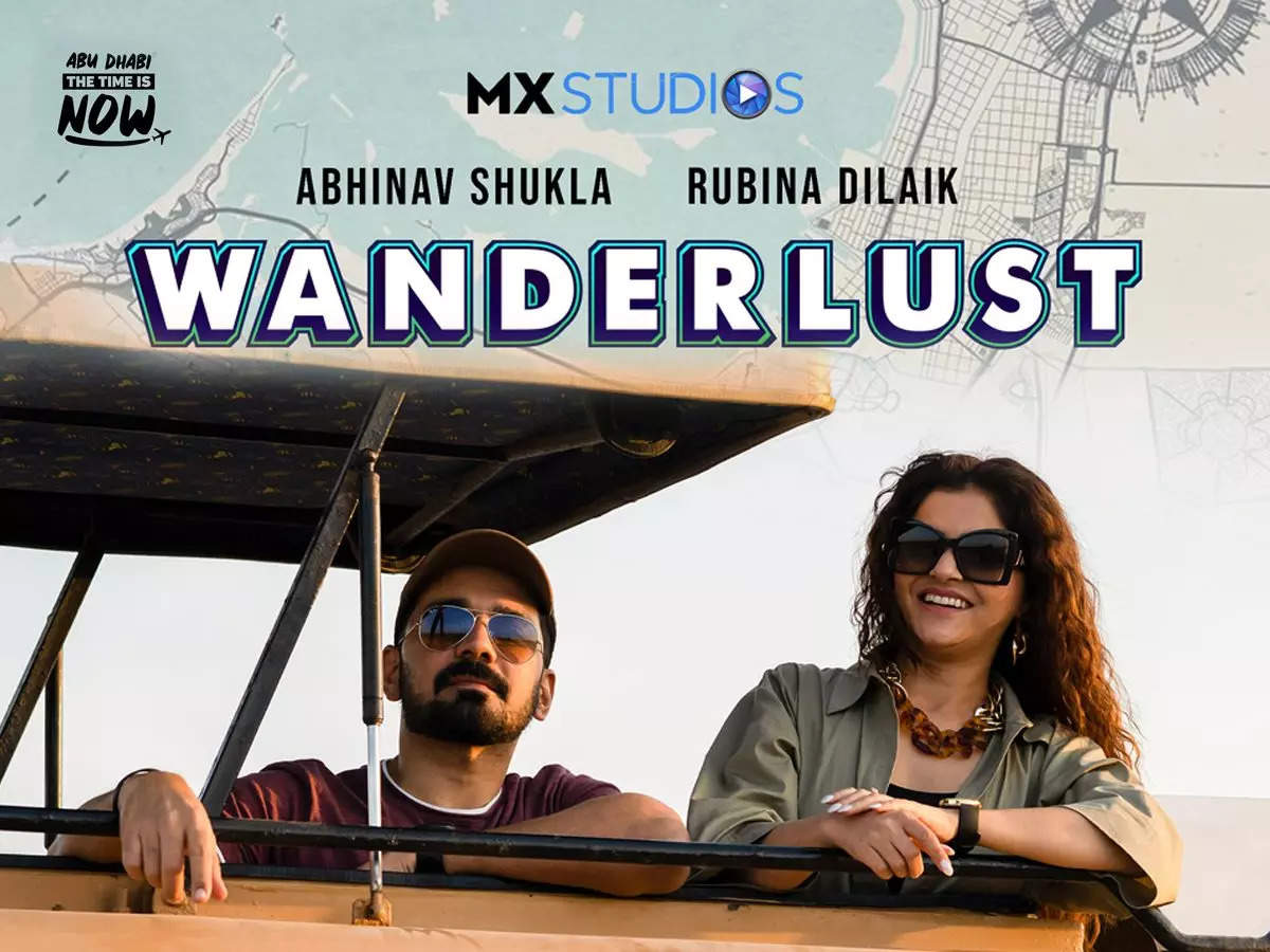 MX Studios presents ‘Wanderlust’ starring TV’s most-loved couple Rubina Dilaik and Abhinav Shukla