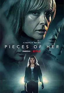 Pieces Of Her season 1 review – an uneven series enhanced by two stunning  performances