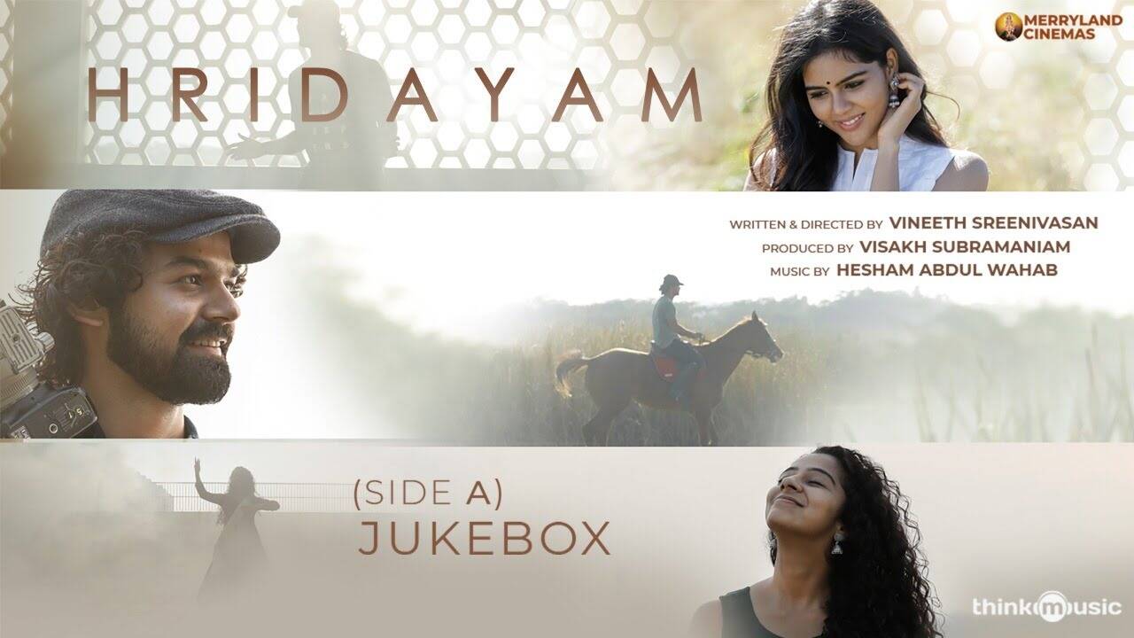 Listen To Popular Malayalam Audio Songs Jukebox From Movie Hridayam Featuring Pranav Mohanlal
