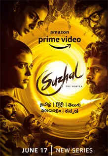 Suzhal: The Vortex Web Series: Review, Trailer, Star Cast, Songs ...