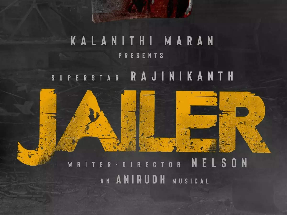 Thalaivar 169': Rajinikanth's film with Nelson Dilipkumar is titled 'Jailer' | Tamil Movie News - Times of India