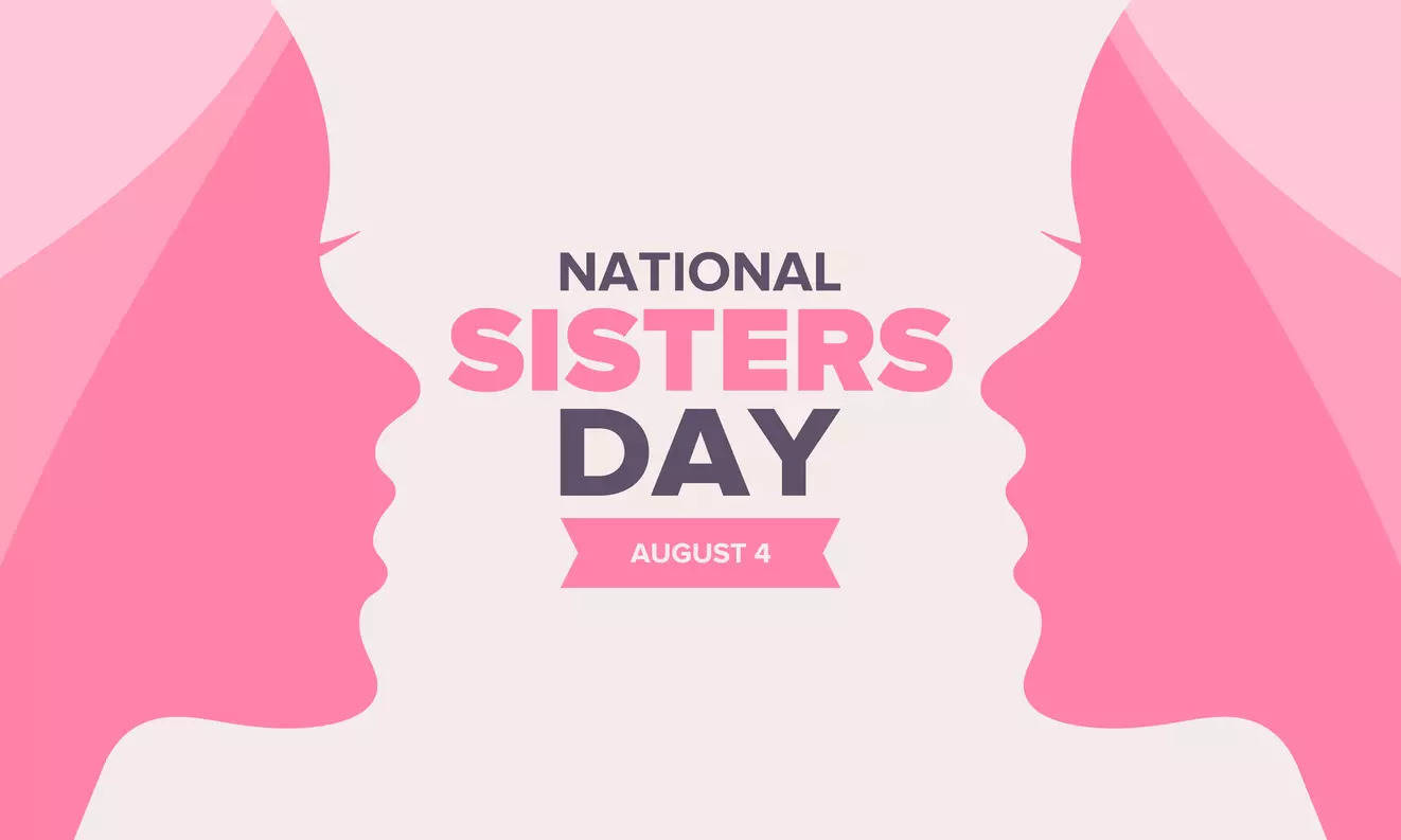 Happy Sisters Day 2022: Wishes, Messages, Quotes, Images, Facebook ...