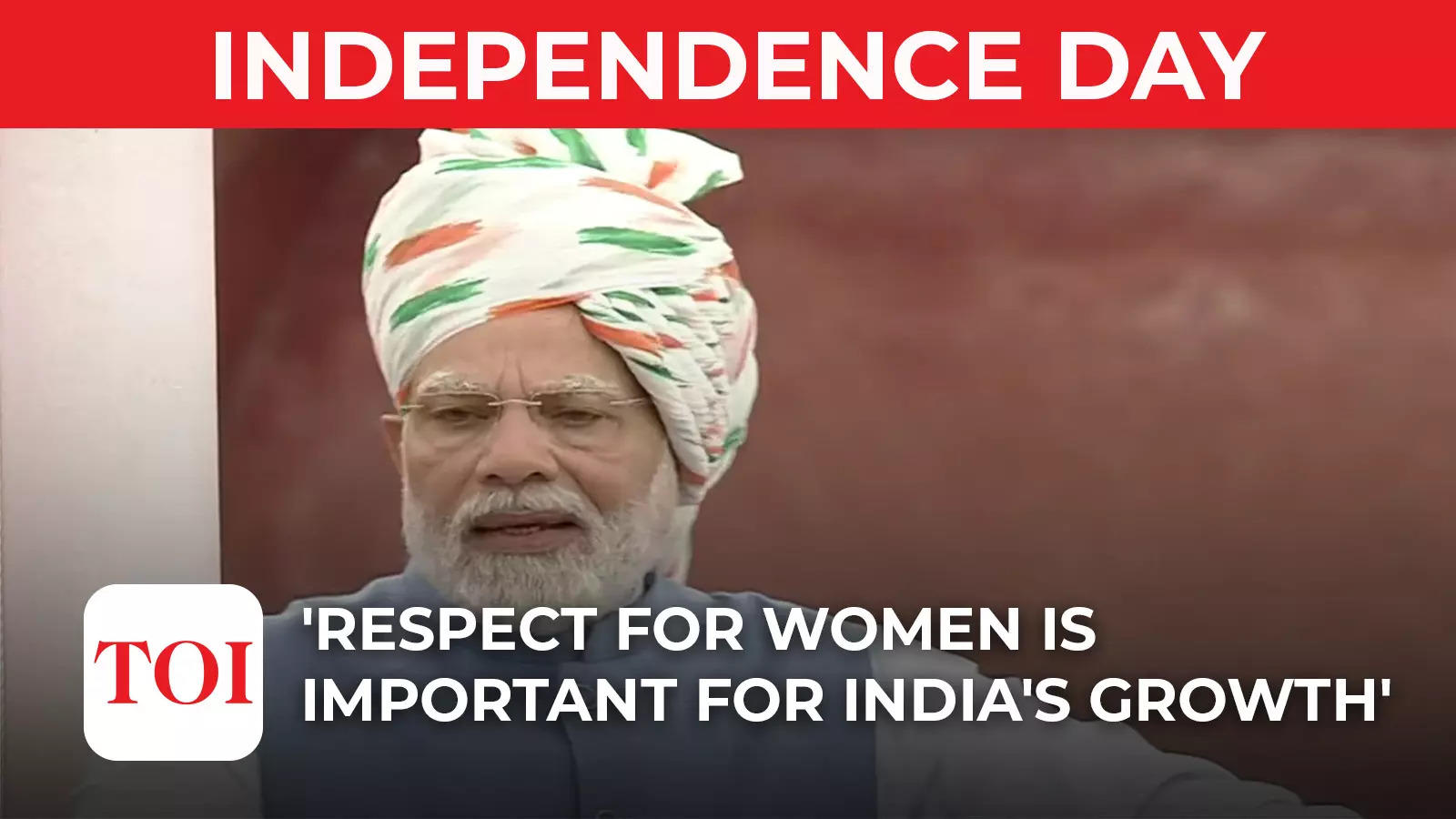 modi: I-Day Speech: Respect women, support Nari Shakti, PM Modi ...