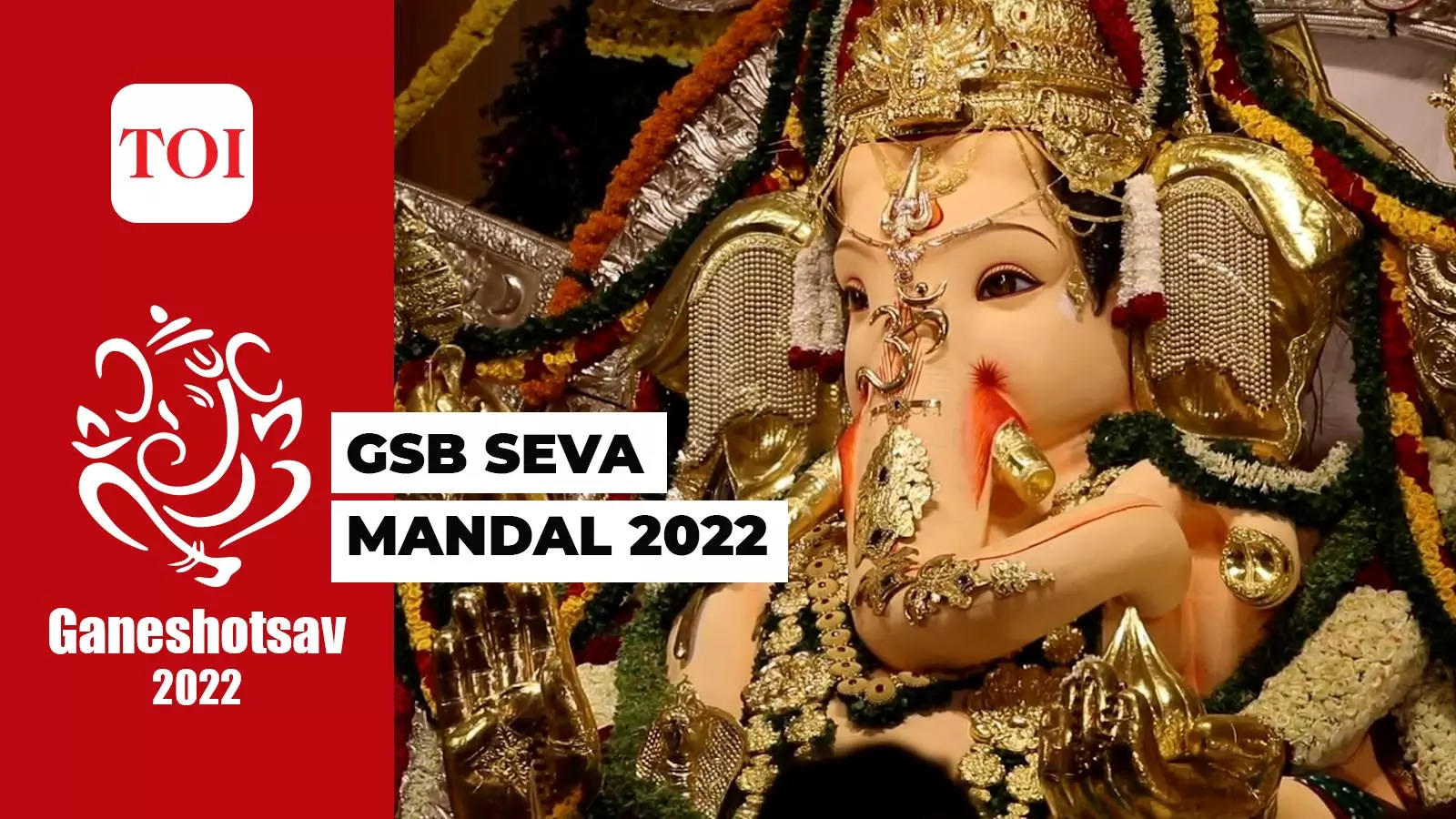 Ganeshotsav 2022: A look at Mumbai's richest Ganpati- GSB Seva ...