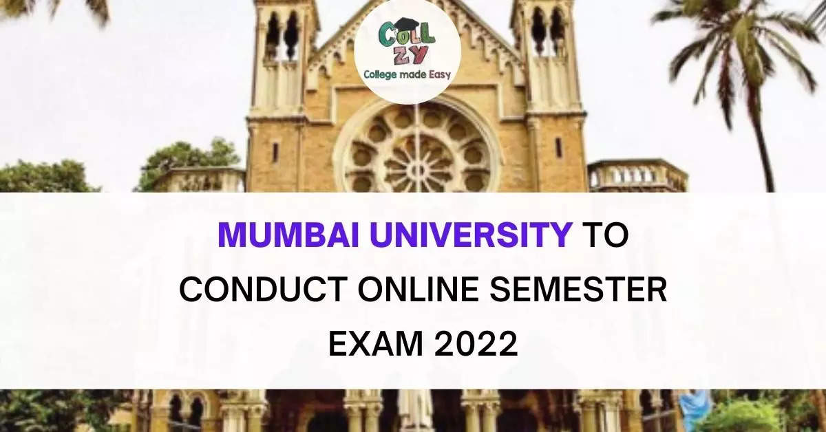 Mumbai University Semester Exam 2022