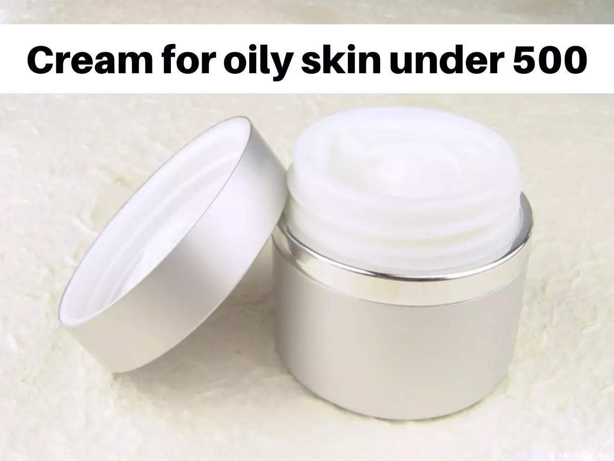 oily skin cream