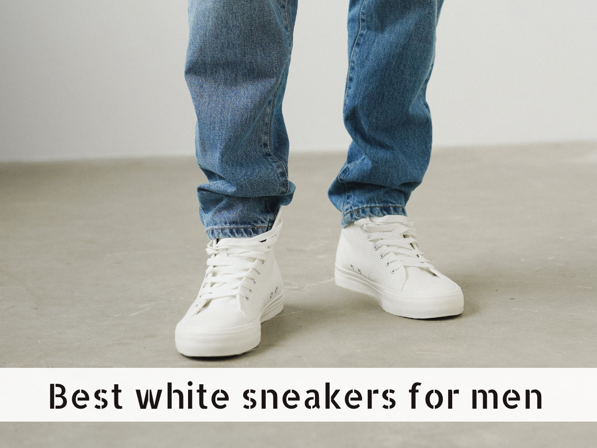 The Best White Sneakers for Men