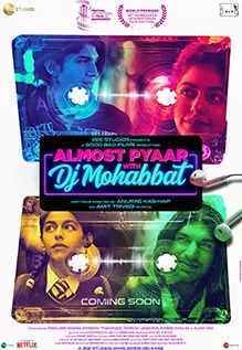 Almost Pyaar With DJ Mohabbat Movie Review: An interesting concept let down by a botched-up execution