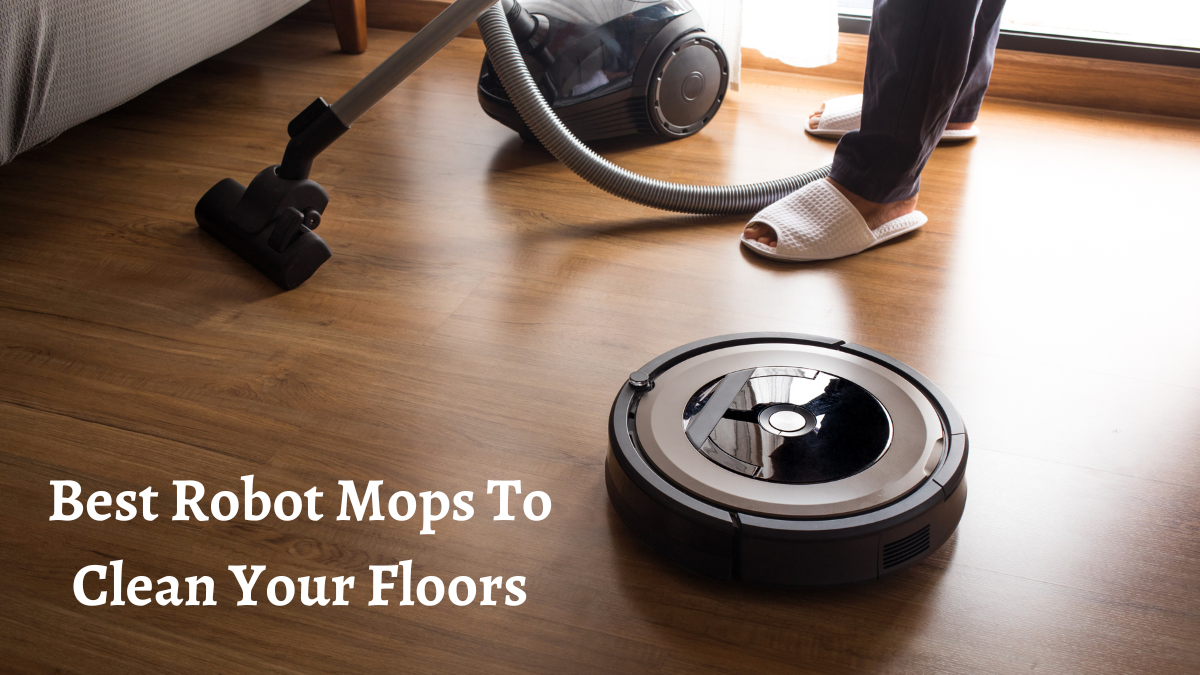 Best Robot Mops To Clean Your Floors.Image Source: Canva