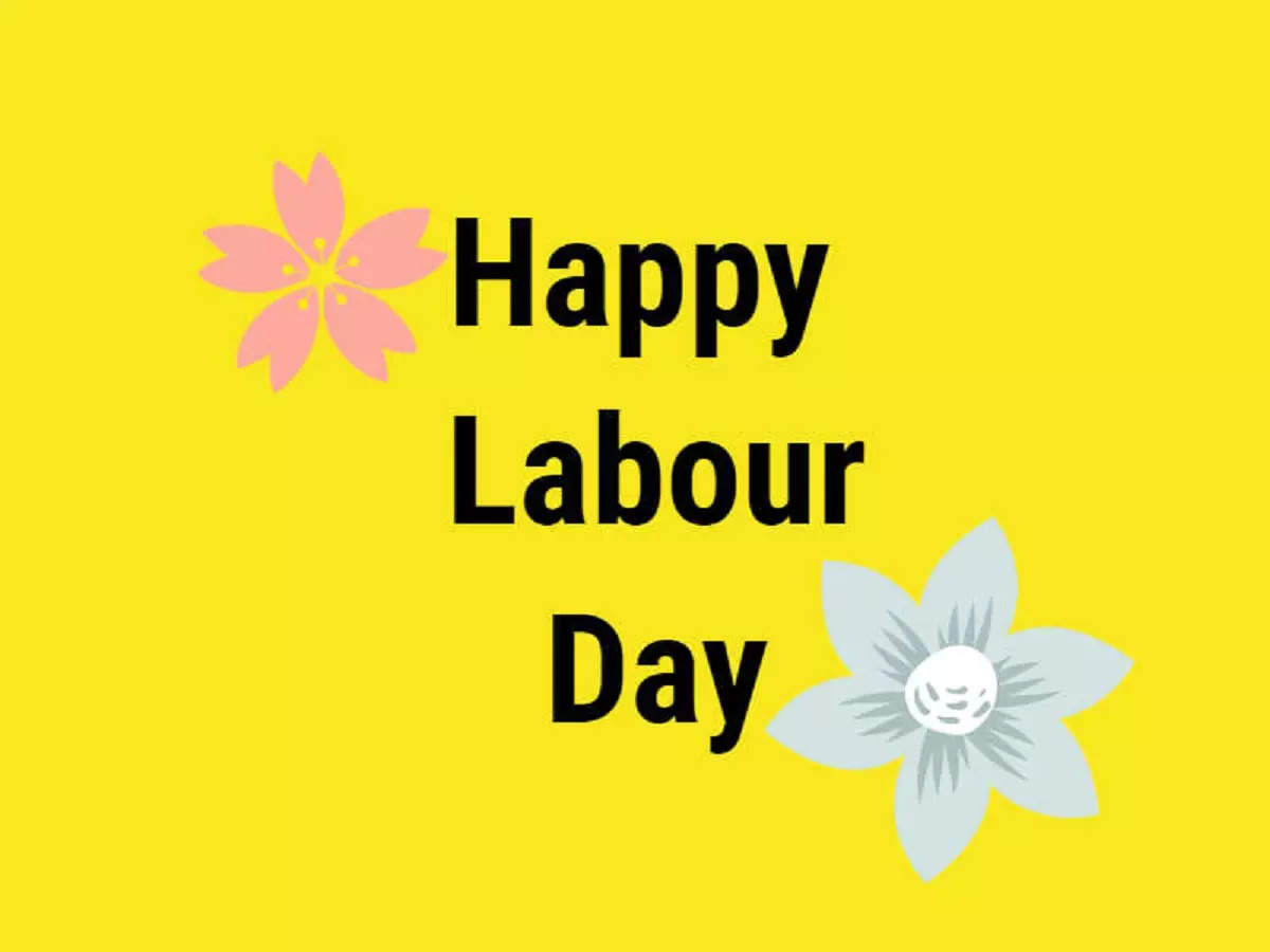 Happy Labour Day 2023: Best Wishes, Quotes, Messages and Greetings ...