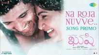 Kushi | Telugu Song - Na Roja Nuvve (Promo)